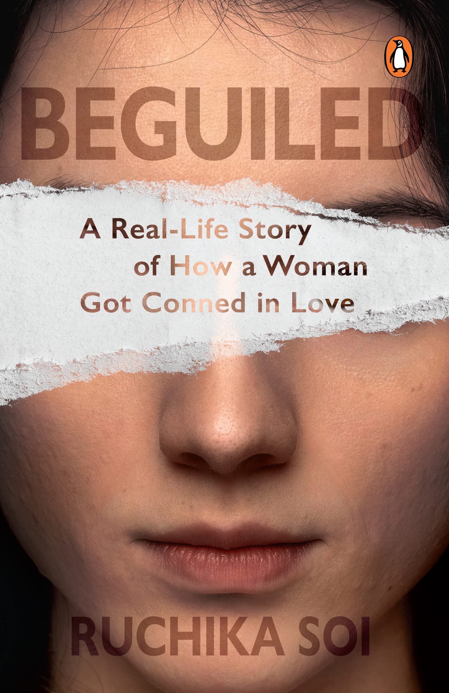 Beguiled: A Real-Life Story of How a Woman Got Conned in Love SELLERS STORE Beguiled: A Real-Life Story of How a Woman Got Conned in Love